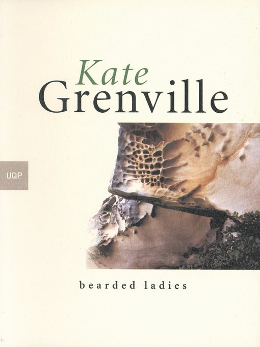 Title details for Bearded Ladies by Kate Grenville - Available